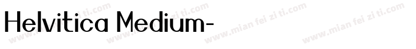 Helvitica Medium字体转换